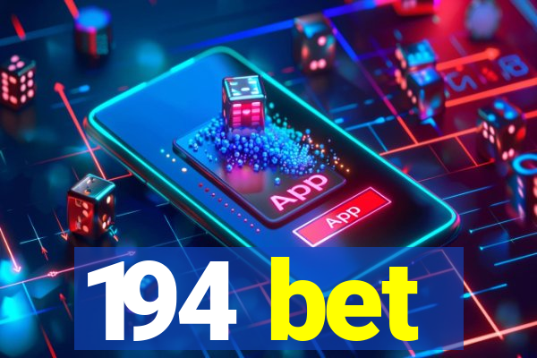 194 bet